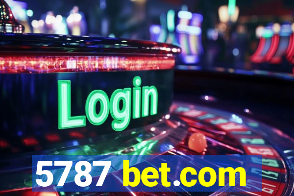 5787 bet.com