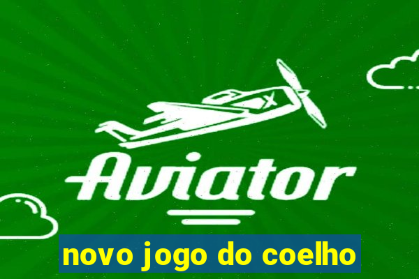 novo jogo do coelho