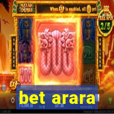 bet arara