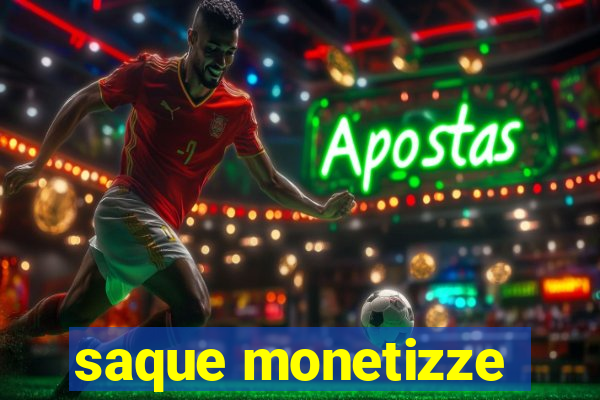 saque monetizze