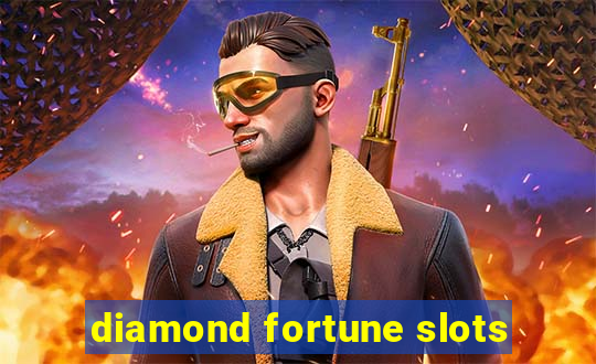 diamond fortune slots