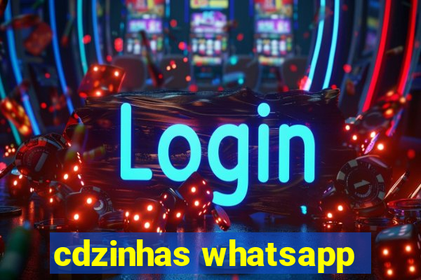 cdzinhas whatsapp