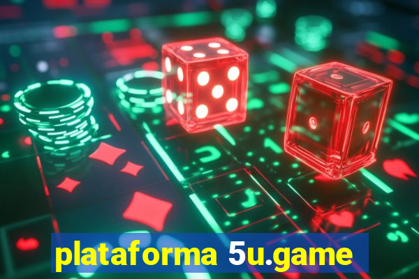 plataforma 5u.game