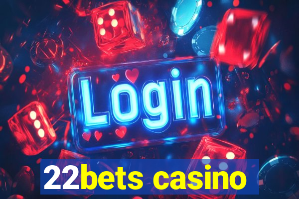 22bets casino