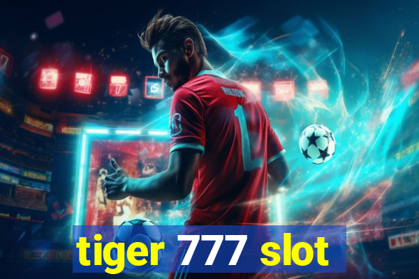 tiger 777 slot