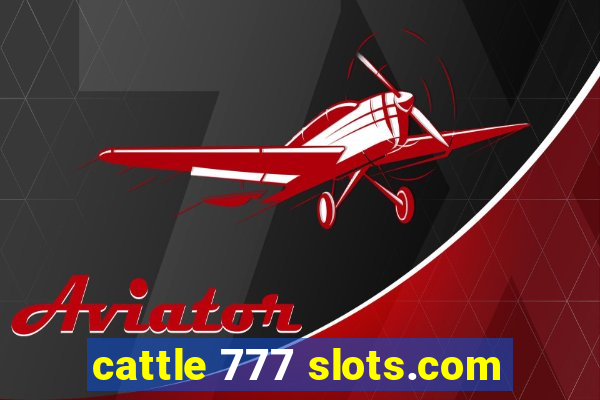 cattle 777 slots.com