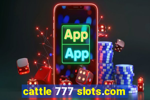 cattle 777 slots.com