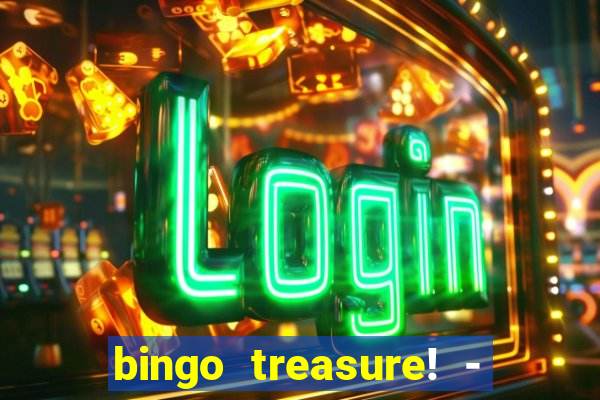 bingo treasure! - bingo games