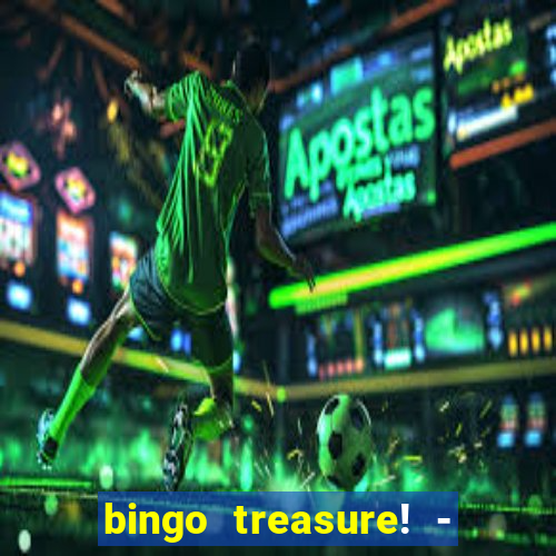 bingo treasure! - bingo games