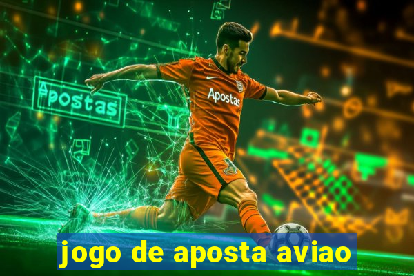 jogo de aposta aviao