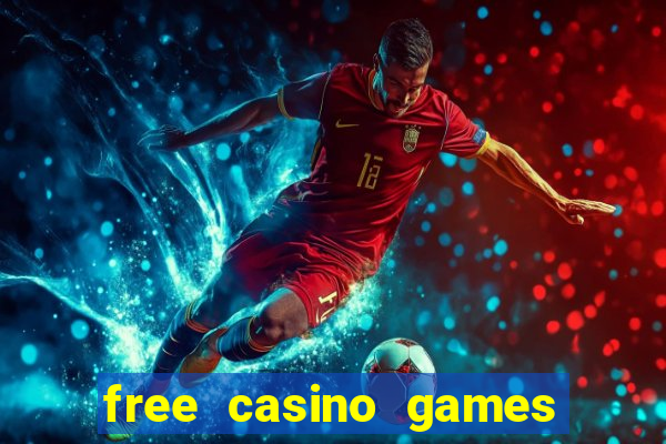 free casino games slot games