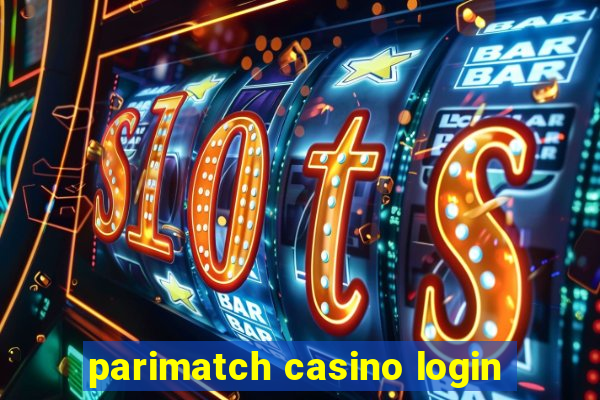 parimatch casino login