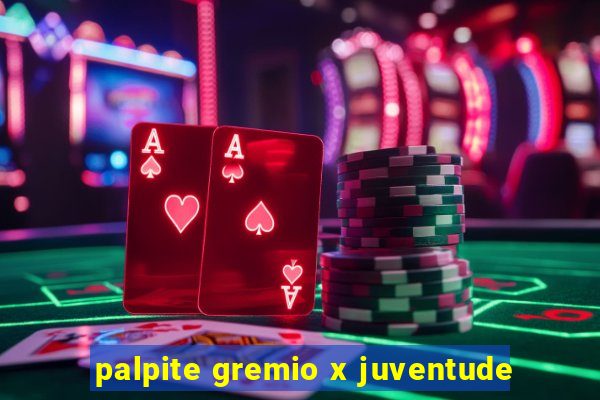 palpite gremio x juventude