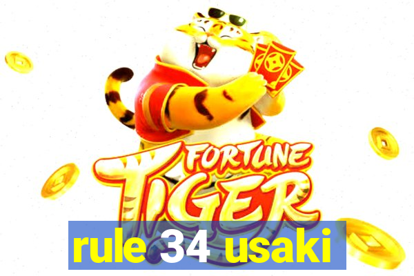 rule 34 usaki