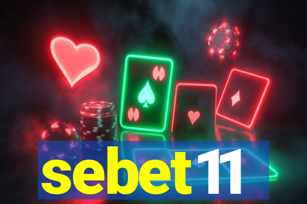 sebet11