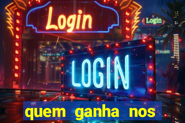 quem ganha nos jogos de hoje