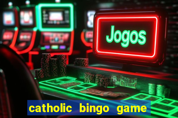 catholic bingo game printable free