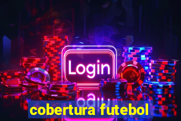 cobertura futebol