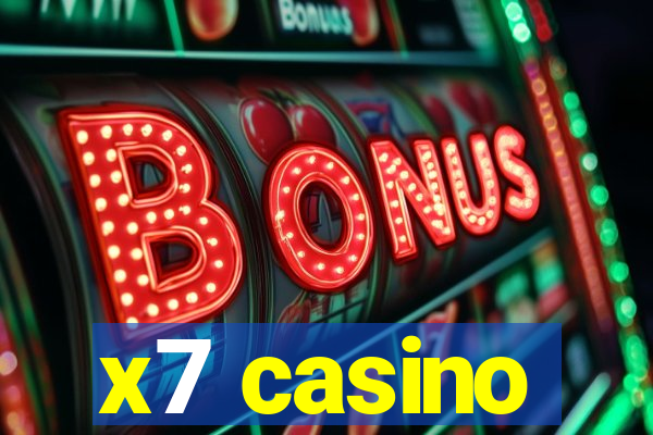 x7 casino