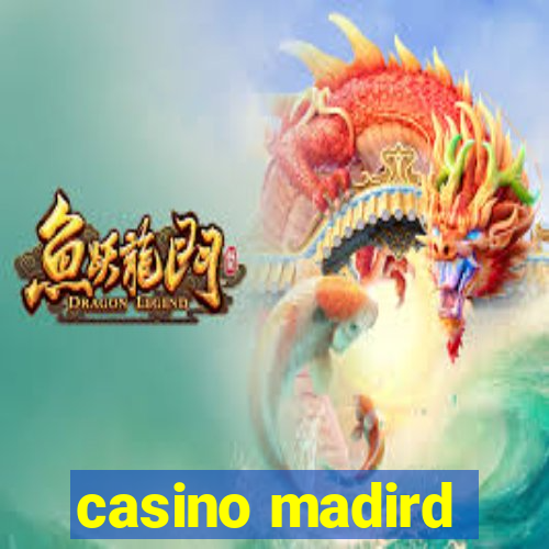 casino madird