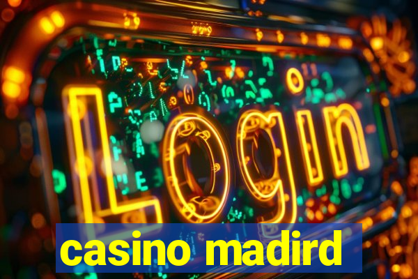 casino madird