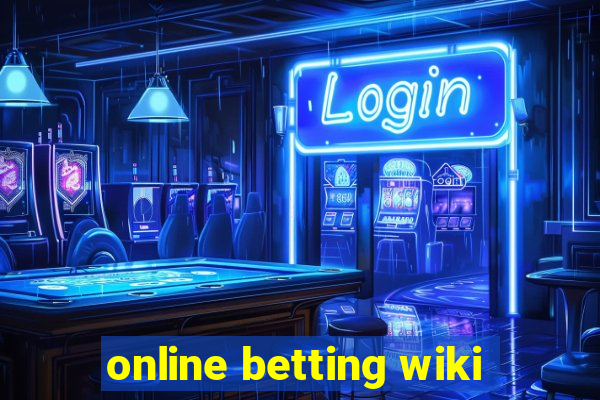 online betting wiki