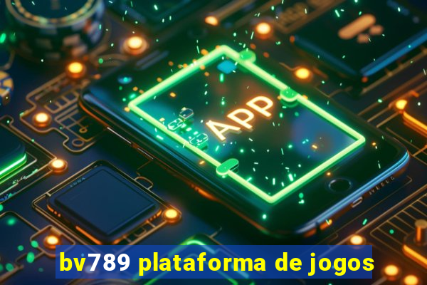 bv789 plataforma de jogos