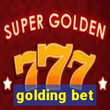 golding bet