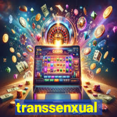 transsenxual