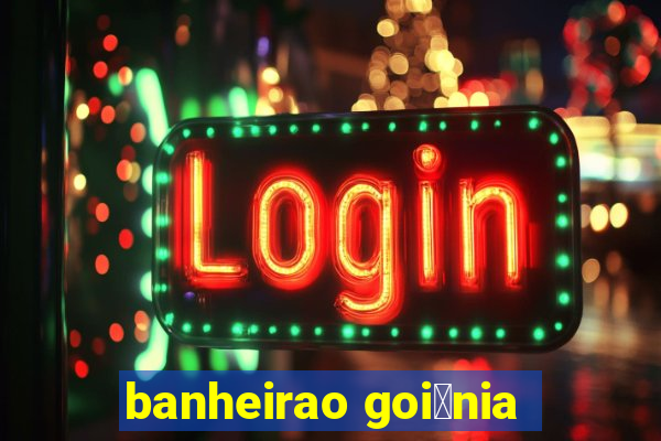 banheirao goi芒nia