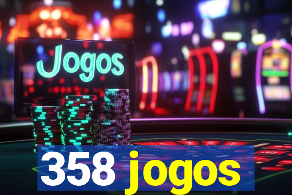 358 jogos