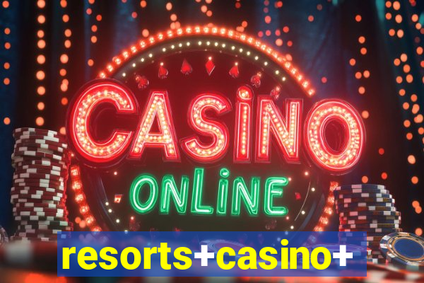 resorts+casino+hotel