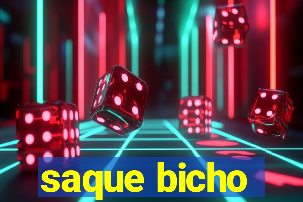 saque bicho