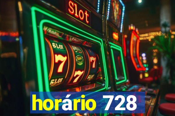 horário 728