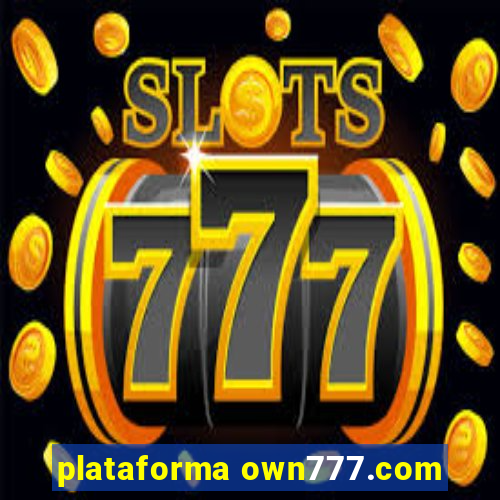 plataforma own777.com