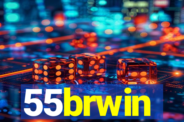 55brwin