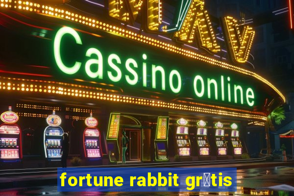 fortune rabbit gr谩tis