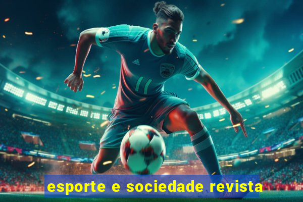 esporte e sociedade revista