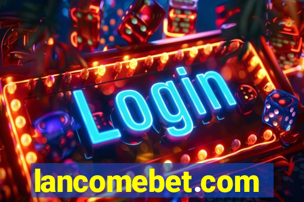 lancomebet.com