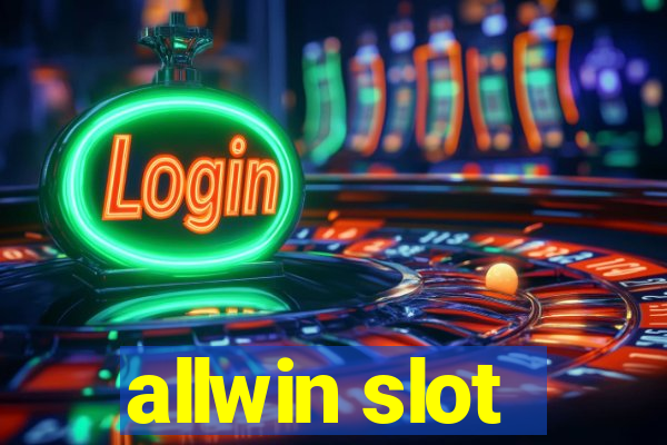 allwin slot