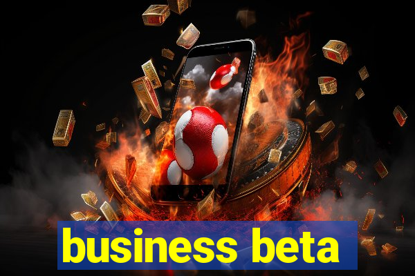 business beta