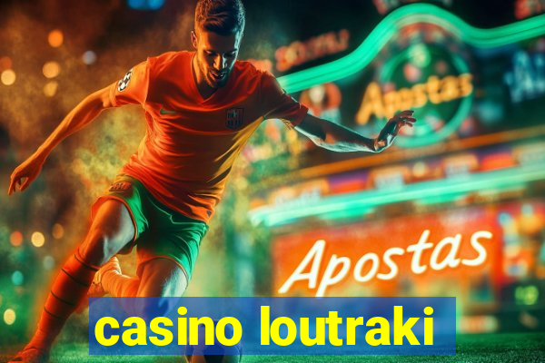 casino loutraki