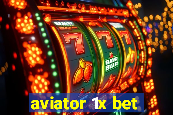 aviator 1x bet