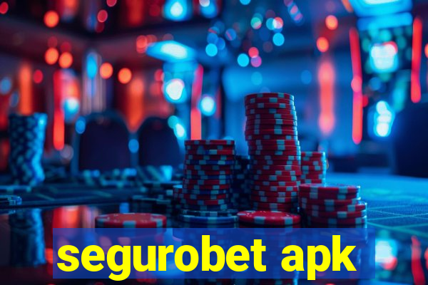 segurobet apk