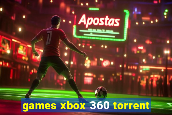 games xbox 360 torrent