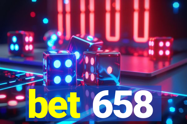 bet 658