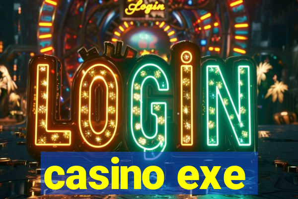 casino exe