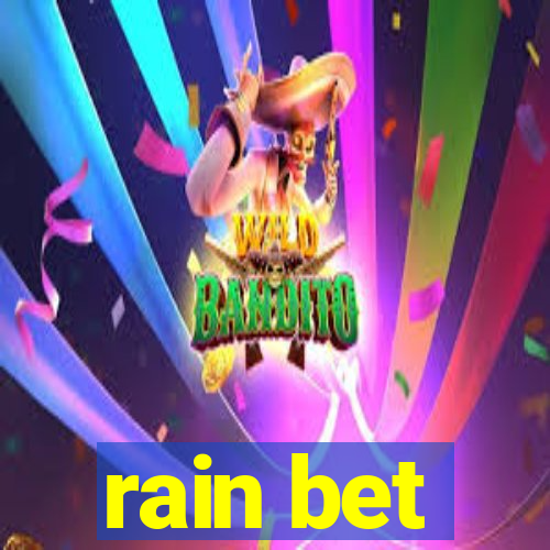 rain bet