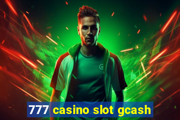 777 casino slot gcash