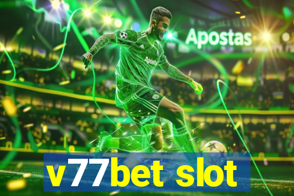 v77bet slot